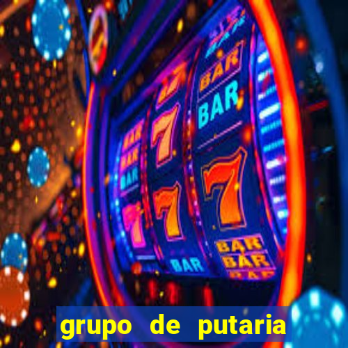 grupo de putaria para whatsapp